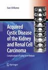 Acquired Cystic Disease of the Kidney and Renal Cell Carcinoma