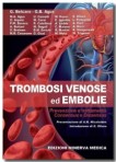 Trombosi venose ed embolie