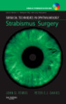 Surgical Techniques in Ophthalmology Series: Strabismus Surgery